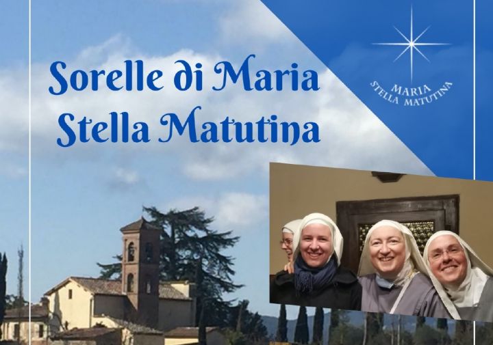 A SIENA LA COMUNITÀ DELLE SORELLE DI MARIA STELLA DEL MATTINO