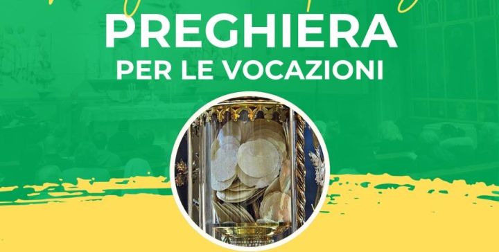 GLI APPUNTAMENTI DI PREGHIERA PER LE VOCAZIONI DEL 2025, SUL TEMA